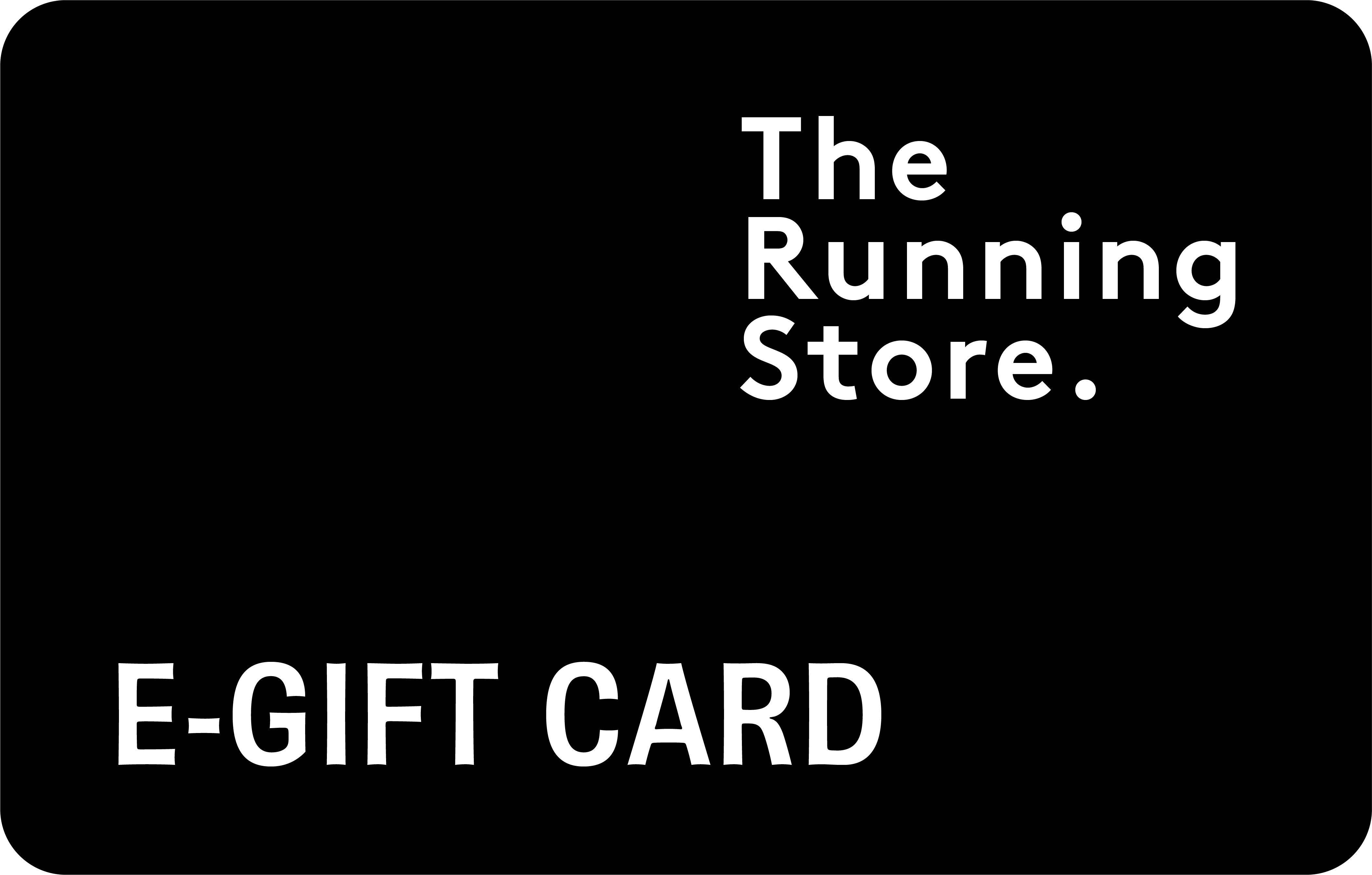 The Running Store E-Gift Card